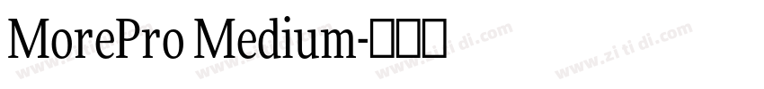 MorePro Medium字体转换